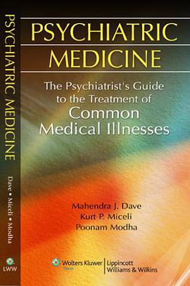 Psychiatric Medicine pdf epub mobi 电子书 下载