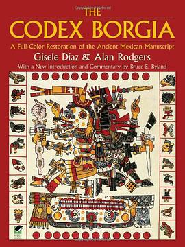 The Codex Borgia pdf epub mobi 电子书 下载