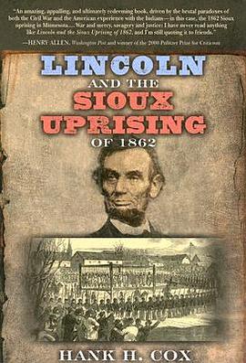 Lincoln And The Sioux Uprising Of 1862 pdf epub mobi 電子書 下載