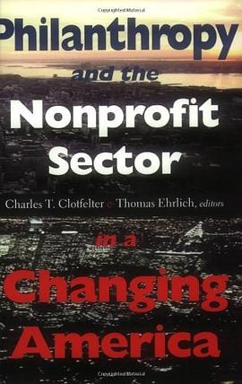 Philanthropy and the Nonprofit Sector in a Changing America pdf epub mobi 电子书 下载