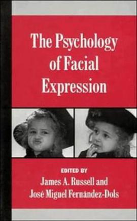 The Psychology of Facial Expression (Studies in Emotion and Social Interaction)