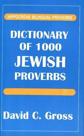 Dictionary of 1000 Jewish Proverbs pdf epub mobi 电子书 下载
