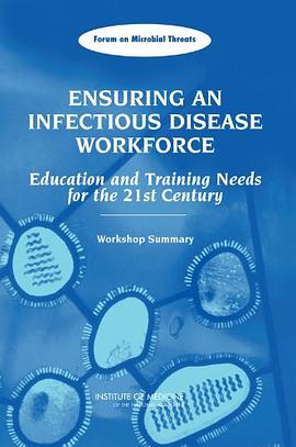 Ensuring an Infectious Disease Workforce pdf epub mobi 電子書 下載