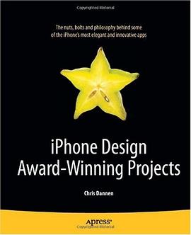 iPhone Design Award-Winning Projects (The Definitive Guide) pdf epub mobi 电子书 下载