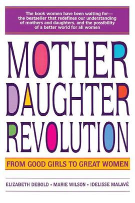 Mother Daughter Revolution pdf epub mobi 电子书 下载