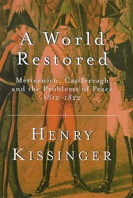 A World Restored (Weidenfeld & Nicolson 50 Years) pdf epub mobi 电子书 下载