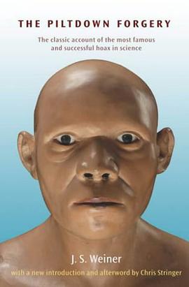 The Piltdown Forgery pdf epub mobi 电子书 下载