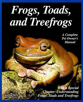 Frogs, Toads, and Treefrogs pdf epub mobi 下载