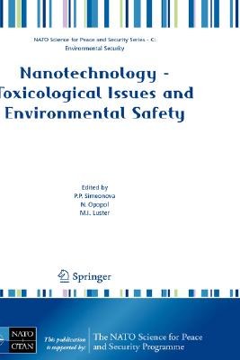 Nanotechnology - Toxicological Issues and Environmental Safety pdf epub mobi 电子书 下载