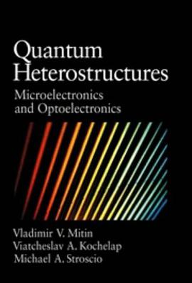Quantum Heterostructures