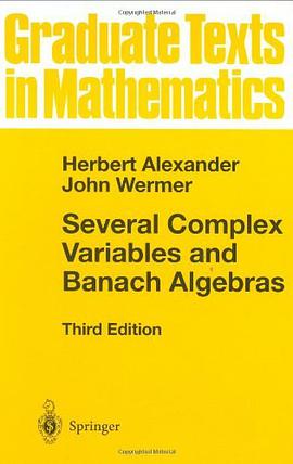 Several complex variables and banach algebras线性模型和逻辑斯缔回归 第2版 pdf epub mobi 电子书 下载