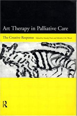 Art Therapy in Palliative Care pdf epub mobi 电子书 下载