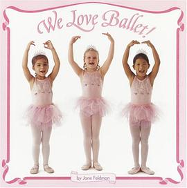 We Love Ballet! pdf epub mobi 电子书 下载