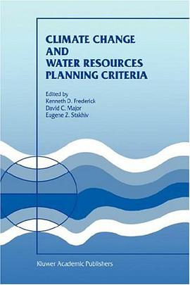 Climate Change and Water Resources Planning Criteria pdf epub mobi 电子书 下载