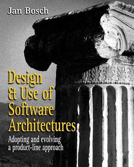 Design and Use of Software Architectures pdf epub mobi 电子书 下载