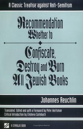 Recommendation Whether to Confiscate, Destroy and Burn All Jewish Books pdf epub mobi 电子书 下载