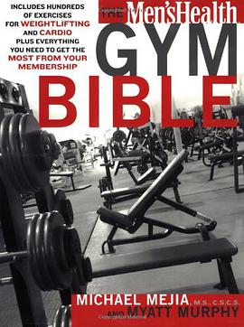 The "Men's Health" Gym Bible pdf epub mobi 电子书 下载