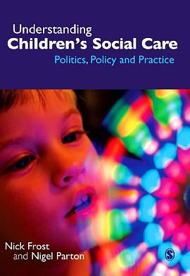Understanding Children's Social Care pdf epub mobi 电子书 下载