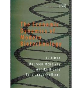 The Economic Dynamics of Modern Biotechnology pdf epub mobi 电子书 下载