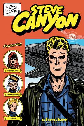 Milton Caniff's Steve Canyon