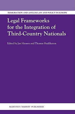 Legal Frameworks for the Integration of Third-Country Nationals pdf epub mobi 电子书 下载