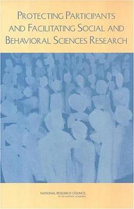 Protecting Participants and Facilitating Social and Behavioral Sciences Research pdf epub mobi 电子书 下载