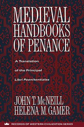 Medieval Handbooks of Penance pdf epub mobi 电子书 下载