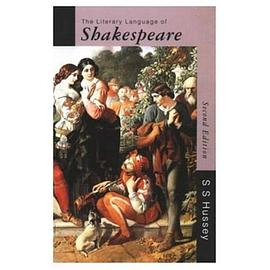 The Literary Language of Shakespeare pdf epub mobi 电子书 下载