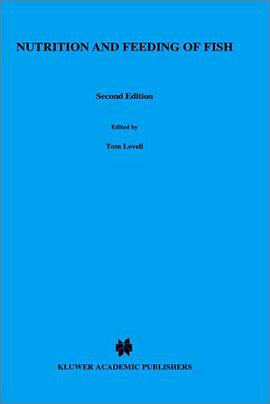 Nutrition and Feeding of Fish, Second Edition (Aquaculture) pdf epub mobi 电子书 下载