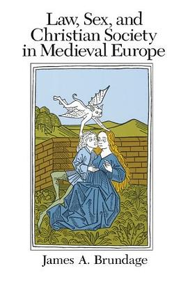 Law, Sex, and Christian Society in Medieval Europe pdf epub mobi 电子书 下载
