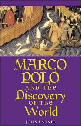 Marco Polo and the Discovery of the World pdf epub mobi 电子书 下载