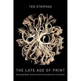 The Late Age of Print pdf epub mobi 下载