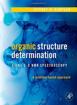 Organic Structure Determination Using 2-D NMR Spectroscopy pdf epub mobi 电子书 下载