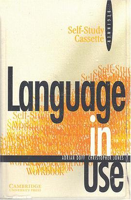 Language in Use Beginner Self-study cassette pdf epub mobi 电子书 下载