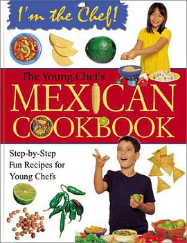 Young Chef's Mexican Cookbook