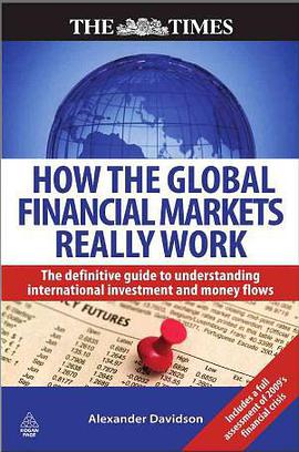 How the Global Financial Markets Really Work pdf epub mobi 电子书 下载