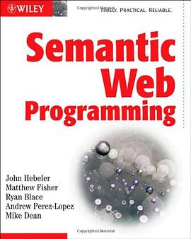 Semantic Web Programming pdf epub mobi 电子书 下载