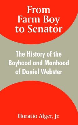 From Farm Boy To Senator pdf epub mobi 电子书 下载