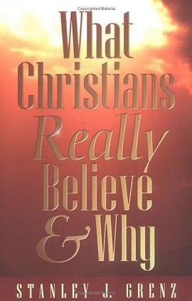 What Christians Really Believe and Why pdf epub mobi 电子书 下载