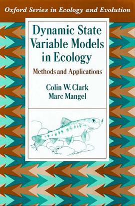 Dynamic State Variable Models in Ecology pdf epub mobi 电子书 下载