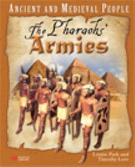The Pharaohs' Armies (Ancient and Medieval People) pdf epub mobi 电子书 下载