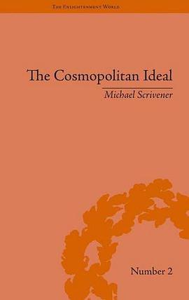 The Cosmopolitan Ideal in the Age of Revolution and Reaction, 1776–1832 pdf epub mobi 电子书 下载