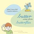 Butter Comes From Butterflies pdf epub mobi 电子书 下载
