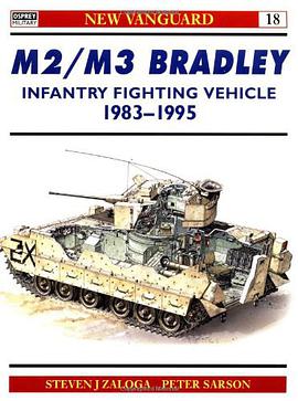 M2/M3 Bradley Infantry Fighting Vehicle 1983-95 pdf epub mobi 电子书 下载