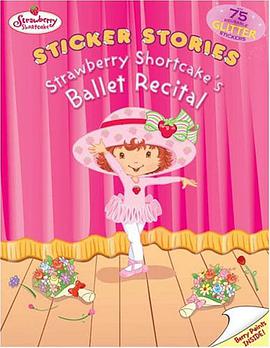 Strawberry Shortcake's Ballet Recital pdf epub mobi 电子书 下载