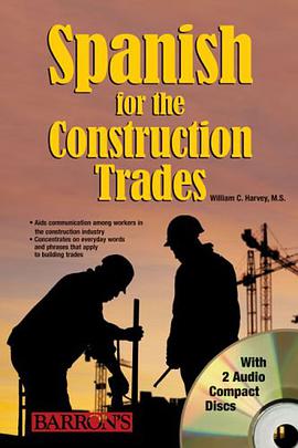 Spanish for the Construction Trade with Audio CDs pdf epub mobi 电子书 下载