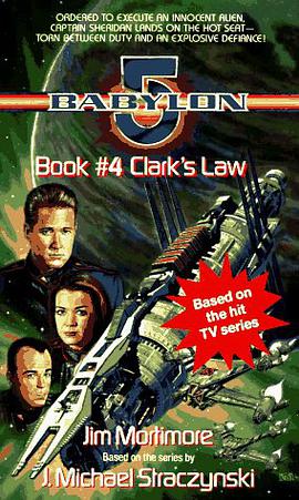 Clark's Law (Babylon 5, Book 4) pdf epub mobi 电子书 下载