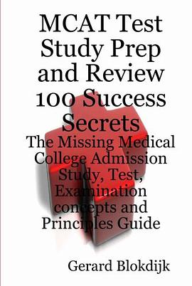 MCAT Test Study Prep and Review 100 Success Secrets
