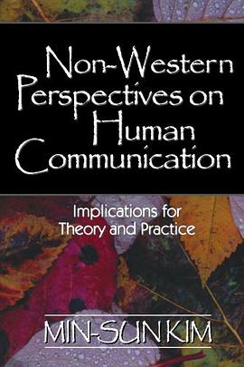 Non-Western Perspectives on Human Communication pdf epub mobi 电子书 下载