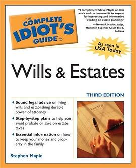 The Complete Idiot's Guide to Wills and Estates, Third Edition pdf epub mobi 电子书 下载